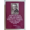 Bücheler, Heinrich: Carl-Heinrich von Stülpnagel. Soldat - Philosoph - Verschwörer. Biogra ...