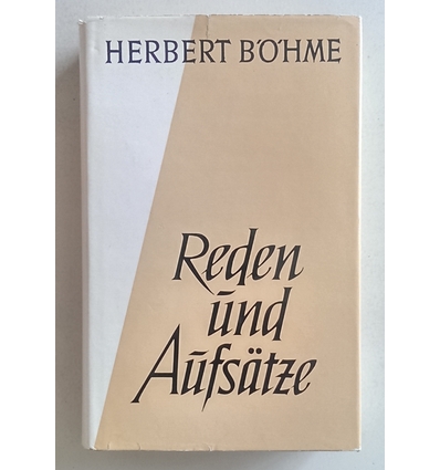 Böhme, Herbert: Reden und Aufsätze. ...