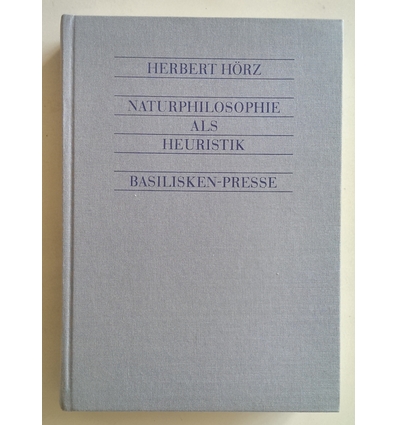 Hörz, Herbert: Naturphilosophie als Heuristik? Korrespondenz zwischen Hermann von Helmholt ...