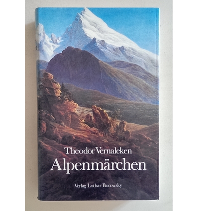 Vernaleken, Theodor (Herausgeber): Alpenmärchen. ...