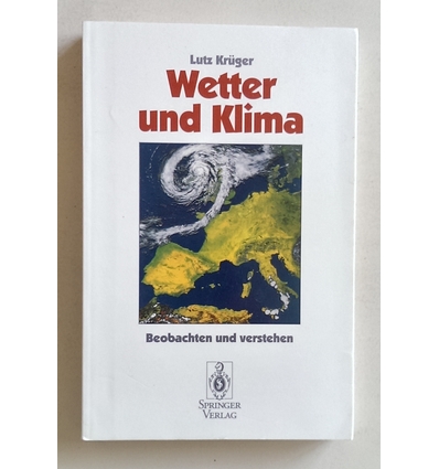 Krüger, Lutz: Wetter und Klima. Beobachten und verstehen. ...