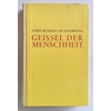 Russell of Liverpool, Edward Frederick Langley Russell: Geissel der Menschheit. Kurze Gesc ...