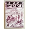Urbanek, Ferdinand  und Glogauer Heimatbund (Herausgebendes Organ): Exodus 1945-1946. Flucht- ...