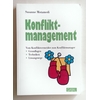 Motamedi, Susanne: Konfliktmanagement. Vom Konfliktvermeider zum Konfliktmanager. Grundlag ...