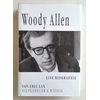 Lax, Eric: Woody Allen. Eine Biographie. ...
