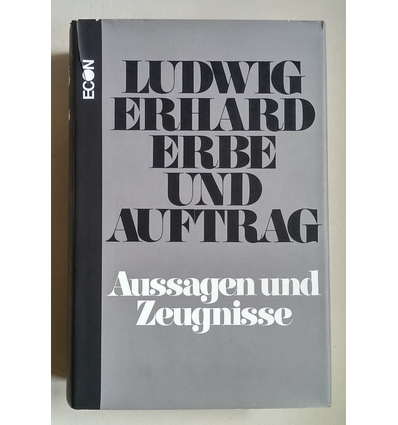 Hohmann, Karl (Herausgeber) und Ludwig-Erhard-Stiftung (Herausgebendes Organ): Ludwig Erhard  ...