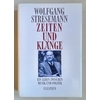 Stresemann, Wolfgang: Zeiten und Klänge. Ein Leben zwischen Musik und Politik. ...