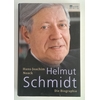 Noack, Hans-Joachim: Helmut Schmidt. Die Biographie. ...