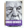 Adenauer, Konrad: Erinnerungen 1959-1963. Fragmente. ...