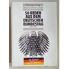 Rollmann, Dietrich (Herausgeber): 50 Reden aus dem Deutschen Bundestag (1949-1983). Zum 35 ...