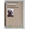 Burckhardt, Carl Jacob: Memorabilien. Erinnerungen und Begegnungen. ...