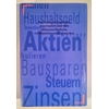 Katzenstein, Bernd: Reich werden nach Plan. Der beste Weg zum privaten Vermögen. ...