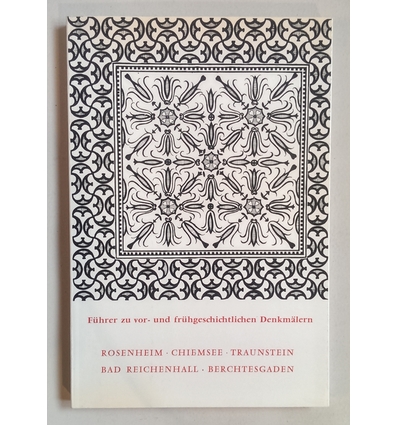 Aschl, Albert  und Ellmers, D.  und Keller, E.  und u.a.: Führer zu vor- und frühgeschichtlichen De ...