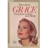 Spada, James: Grace. Das geheime Vorleben einer Fürstin. ...