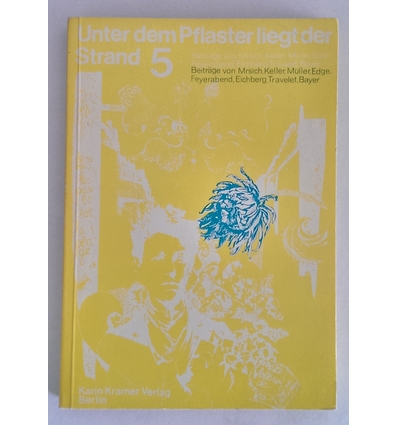 Duerr, Hans Peter (Hrsg.): Unter dem Pflaster liegt der Strand. Band 5. Zeitschrift für Kr ...