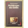 Feyerabend, Joachim: Fluchtburgen des Geldes. Wo die Reichen sich verstecken. ...