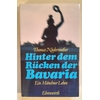 Niederreuther, Thomas: Hinter dem Rücken der Bavaria. Ein Münchner Leben. ...