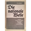 Richert, Fritz: Die nationale Welle. Masche, Mythos und Misere einer neuen Rebellion von r ...