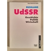 Nolte, Hans-Heinric: Russland, UdSSR. Geschichte, Politik, Wirtschaft. ...