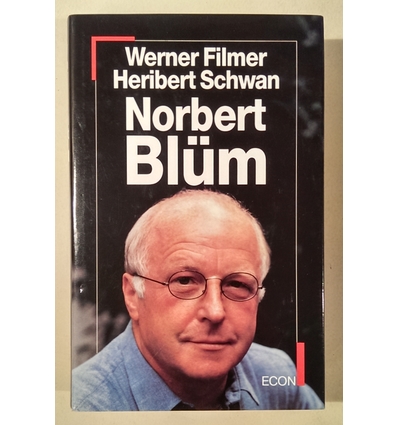 Filmer, Werner  und Schwan, Heribert: Norbert Blüm. ...